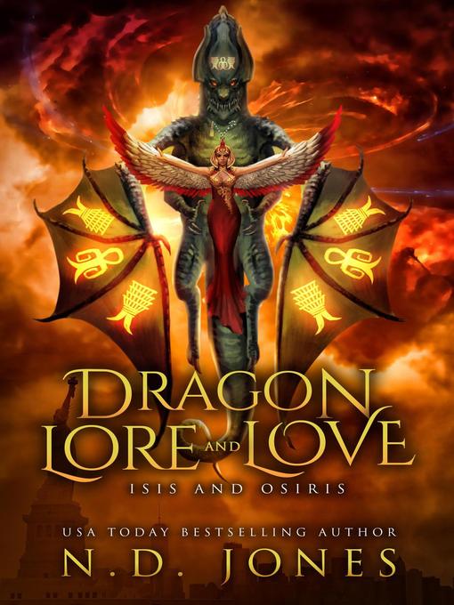 Title details for Dragon Lore and Love by N.D. Jones - Available